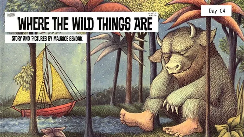 day04：Where The Wild Things Are 野兽出没的地方.webp