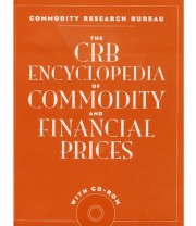 《The CRB Encyclopedia of Commodity and Financial Prices》 CRB ISBN 9780471784432