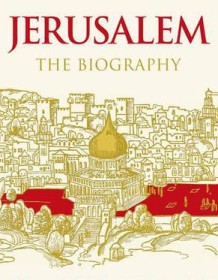 《Jerusalem》 Simon Sebag Montefiore